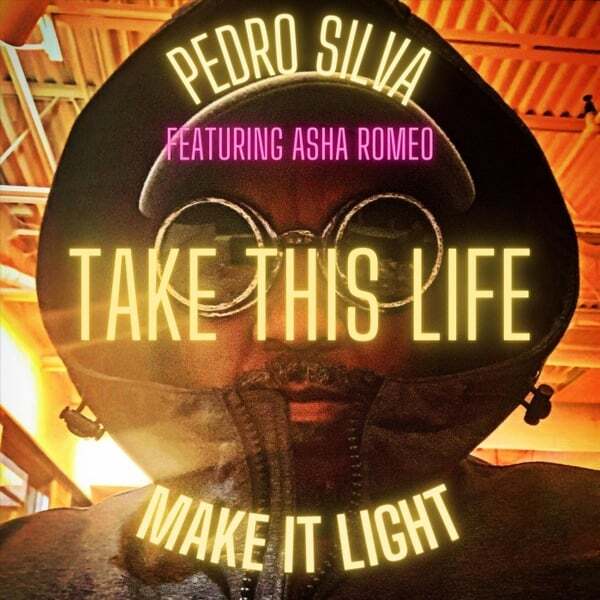 Cover art for Take This Life (Make It Light)
